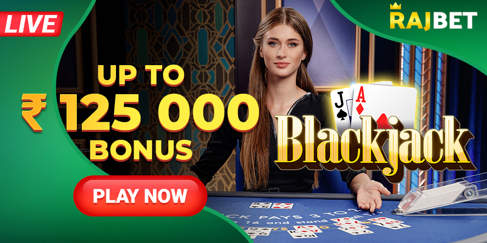 Blackjack live RajBet
